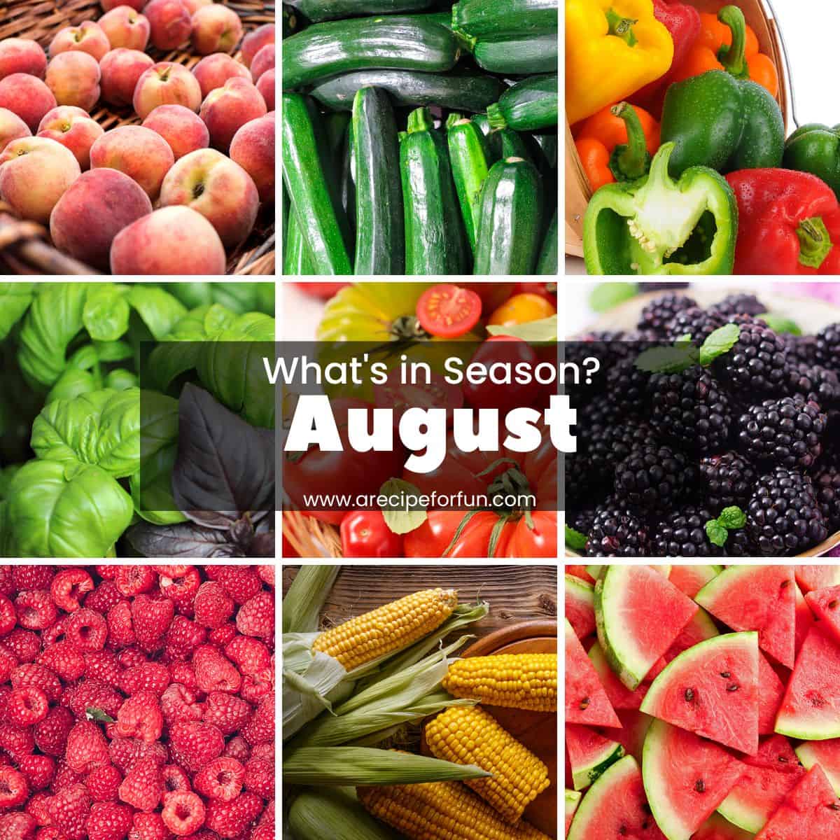 Photo grid of seasonal produce in August
