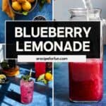 A collage shows fresh lemons, blueberries, pouring water, a pitcher of pink blueberry lemonade, and a glass garnished with blueberries and mint. Text reads “Blueberry Lemonade” and “perfectly balanced flavor with homemade blueberry syrup.”.
