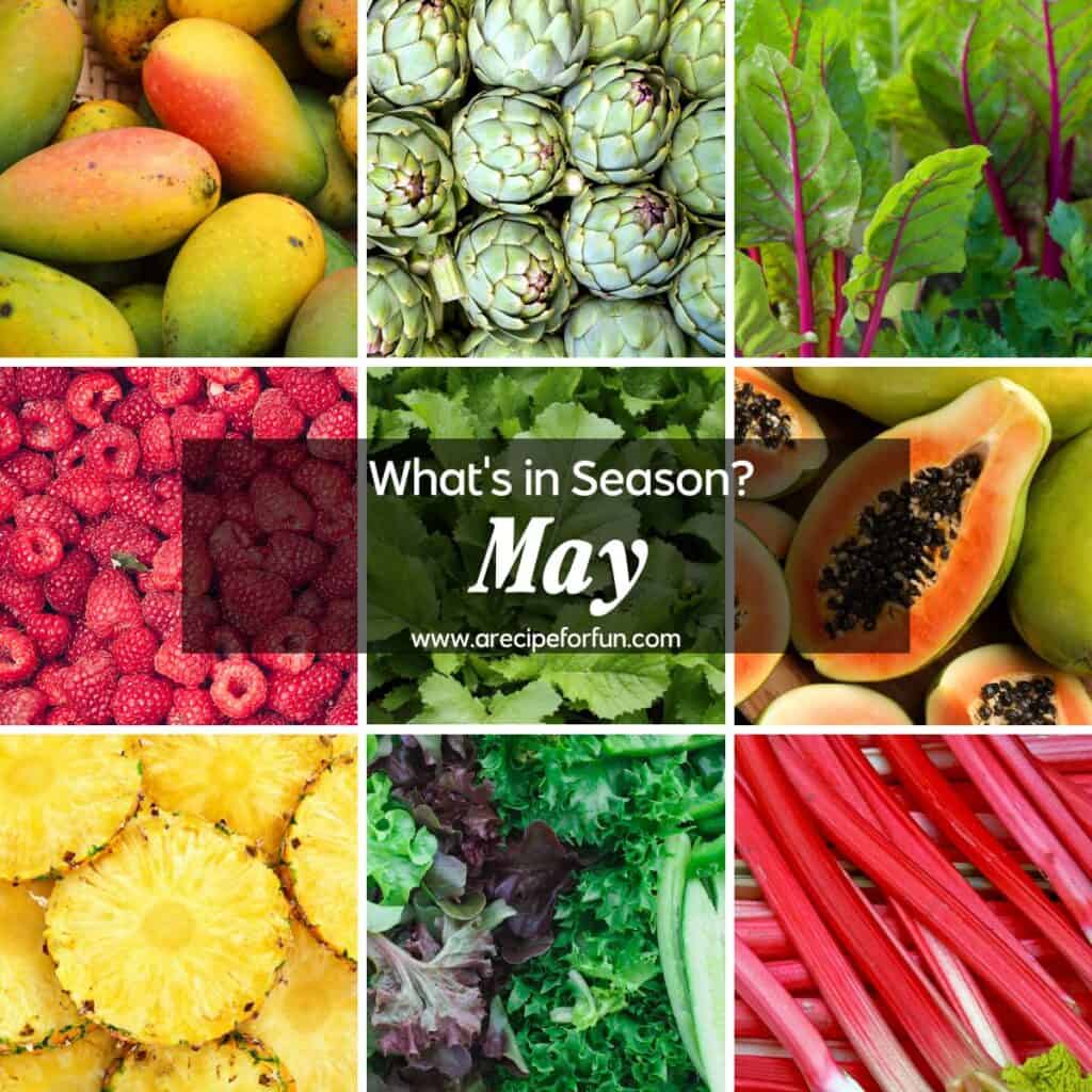 What is in Season in May? A Recipe For Fun