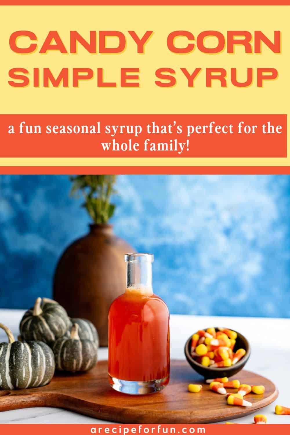Pinterest Pin for candy corn simple syrup.