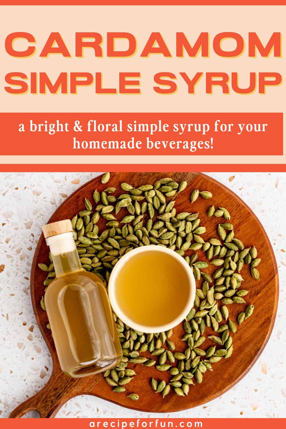 Pinterest Pin for a post about a recipe for a cardamom simple syrup.