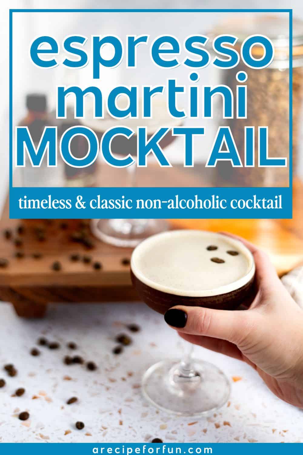 Pinterest Pin for a post about a recipe for an espresso martini mocktail
