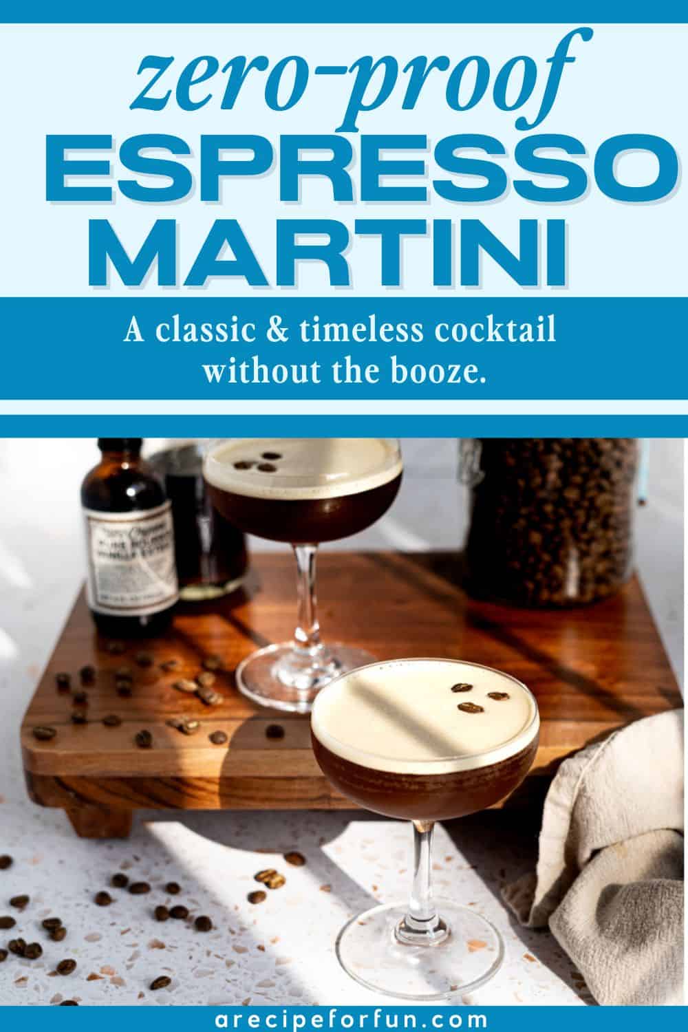 Pinterest Pin for a post about a recipe for a zero proof espresso martini.