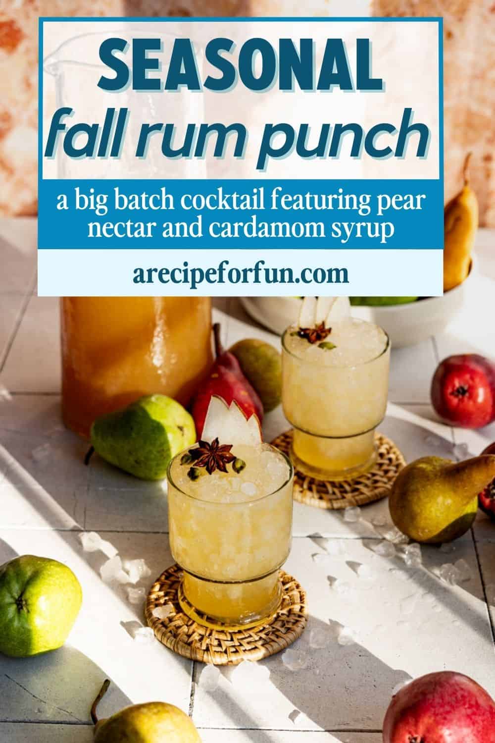 Pinterest Pin for a post about a recipe for a fall rum punch batch cocktail.
