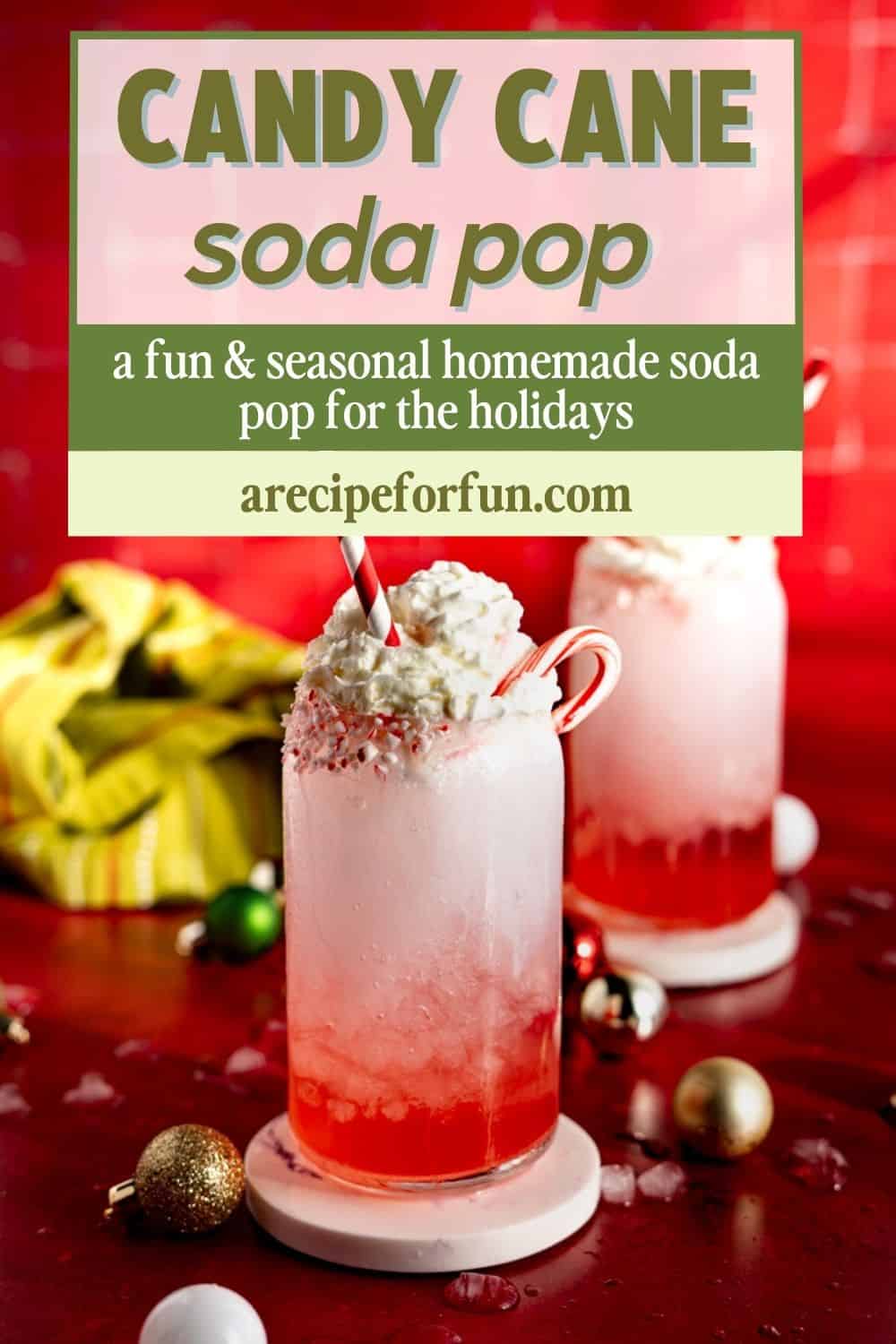 Pinterest Pin for a post about a recipe for a candy cane soda.