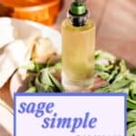 Pinterest Pin for a post about a recipe for sage simple syrup.
