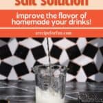 A pinterest pin for a saline solution recipe for beverages.