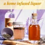 Pinterest Pin for a post about a recipe for a homemade lavender infused vodka.