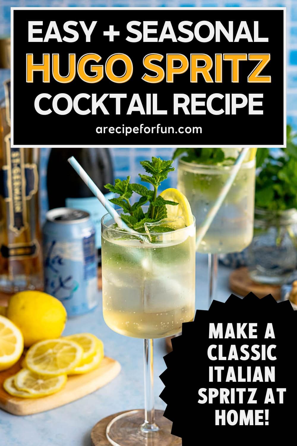 Hug Spritz The Best Hugo Spritz Cocktail (Elderflower Spritz Cocktail)